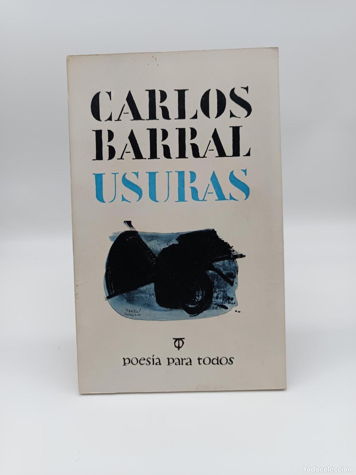 Libros: BARRAL, Carlos. - Usuras. - Foto 1