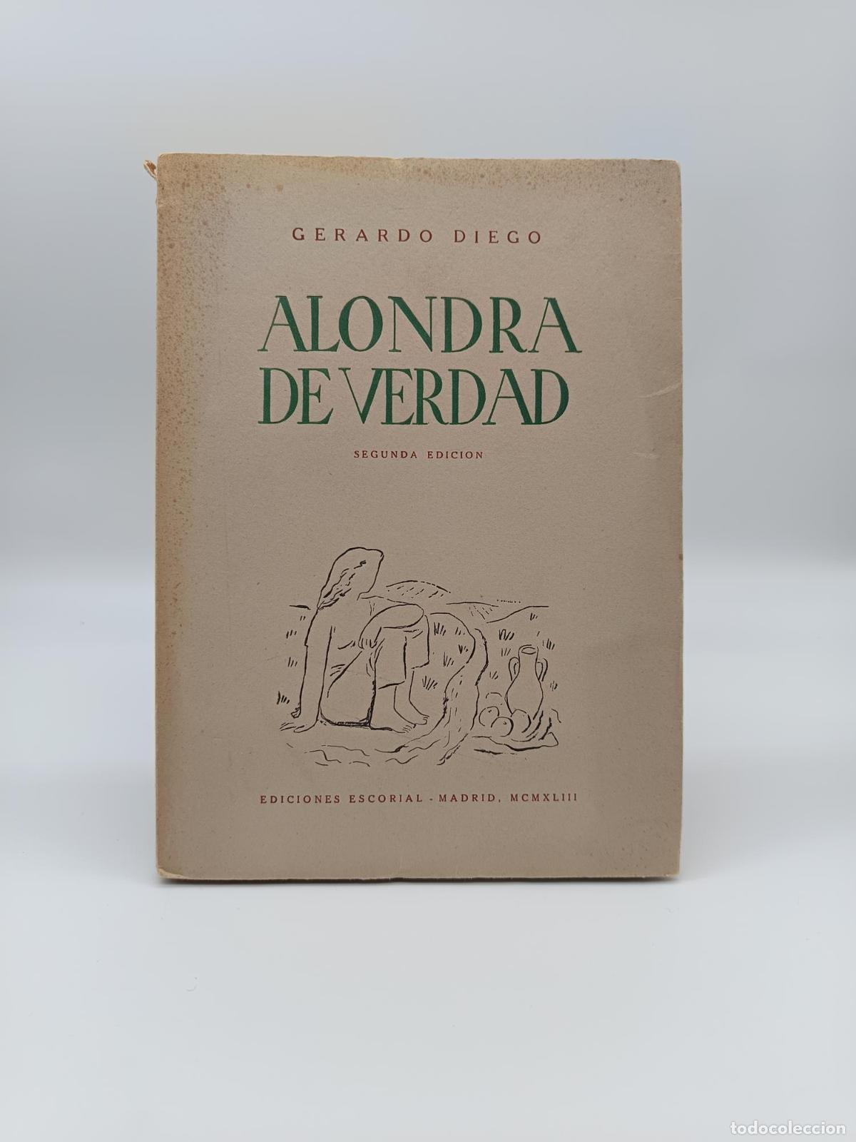 Libros: DIEGO, Gerardo - Alondra de verdad. - Foto 1