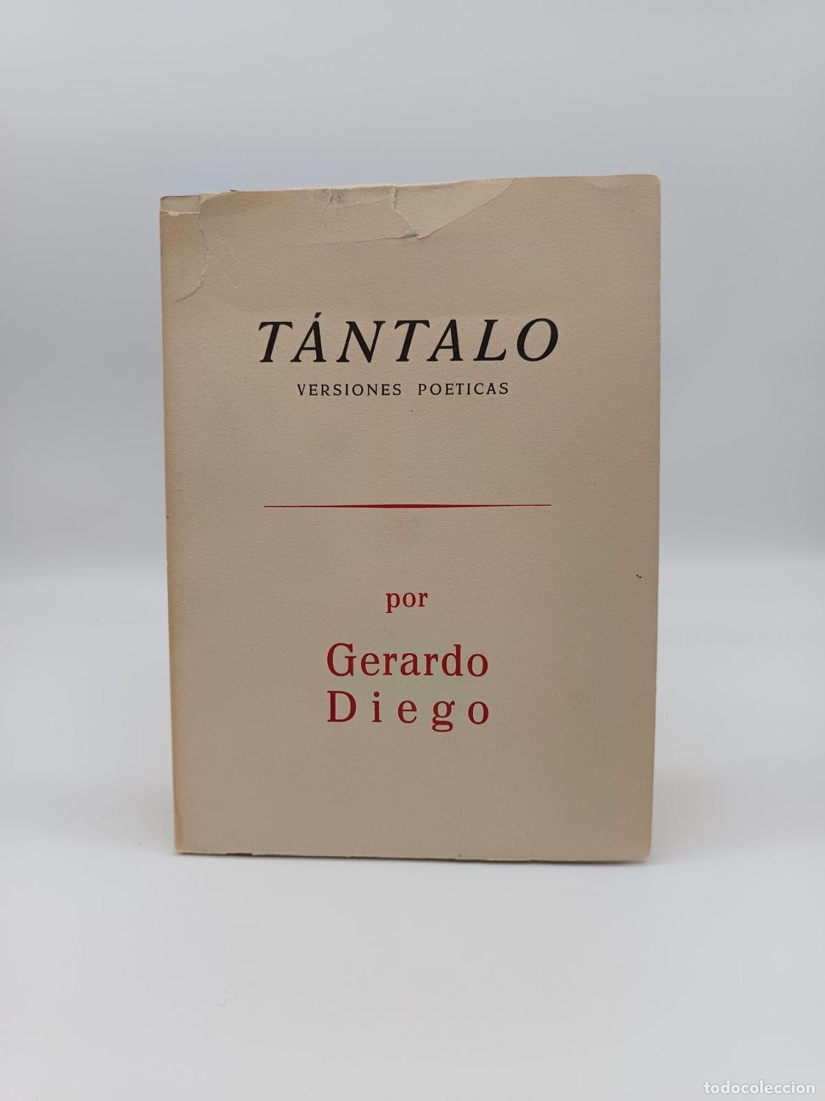Libros: DIEGO, Gerardo - T&aacute;ntalo. Versiones po&eacute;ticas. - Foto 1