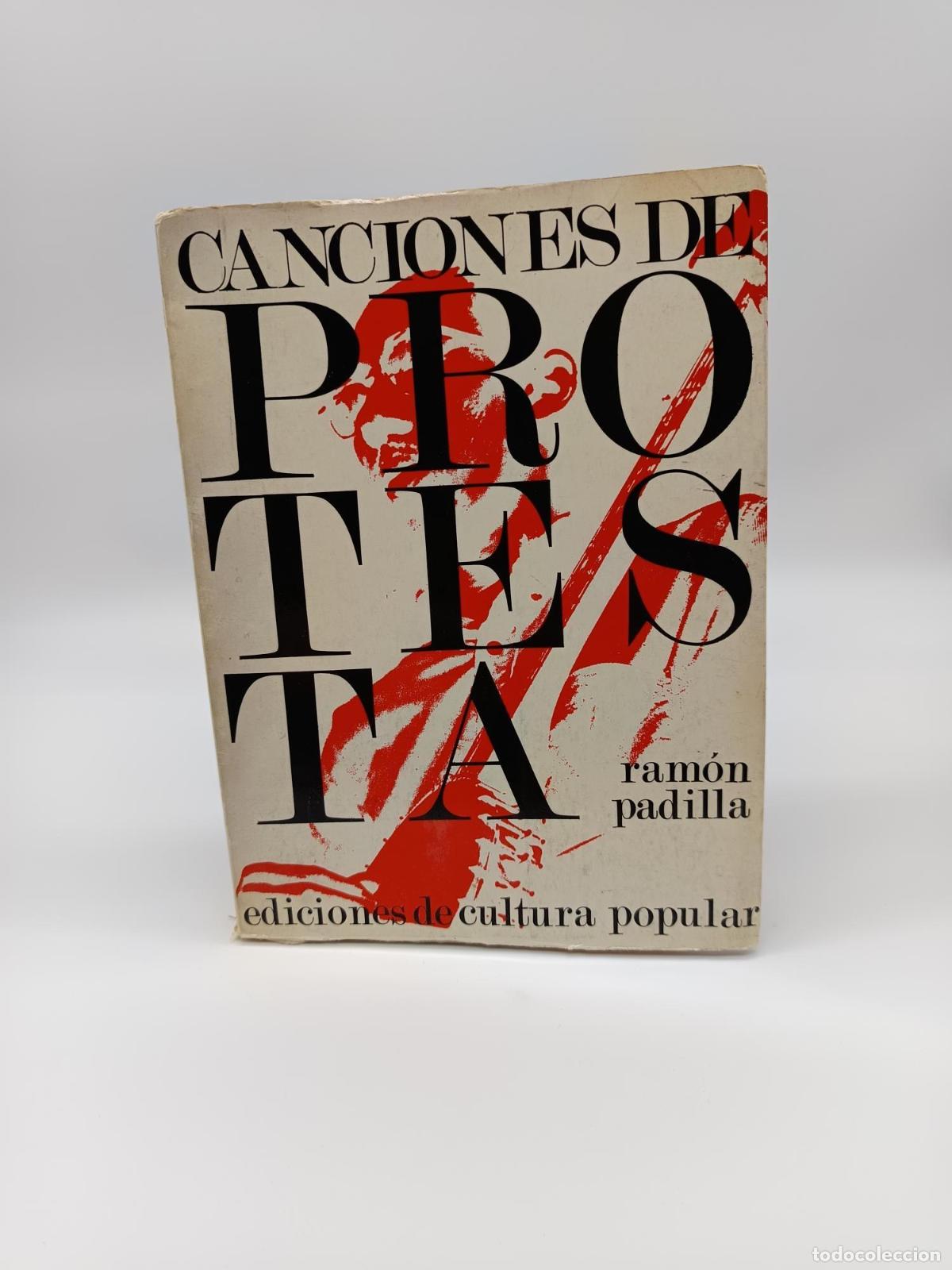 Libros: PADILLA, Ram&oacute;n. - Canciones de protesta.