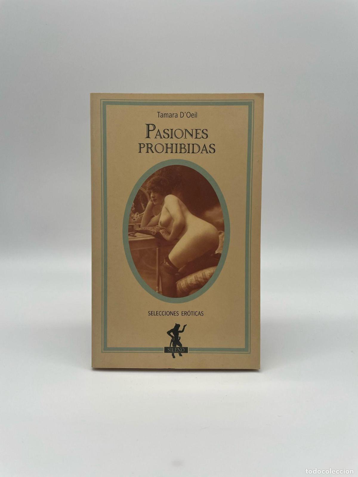 Libros: DOEIL, Tamara. - Pasiones prohibidas. - Foto 1
