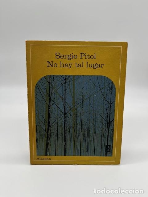 Libros: PITOL, Sergio. - No hay tal lugar. - Foto 1