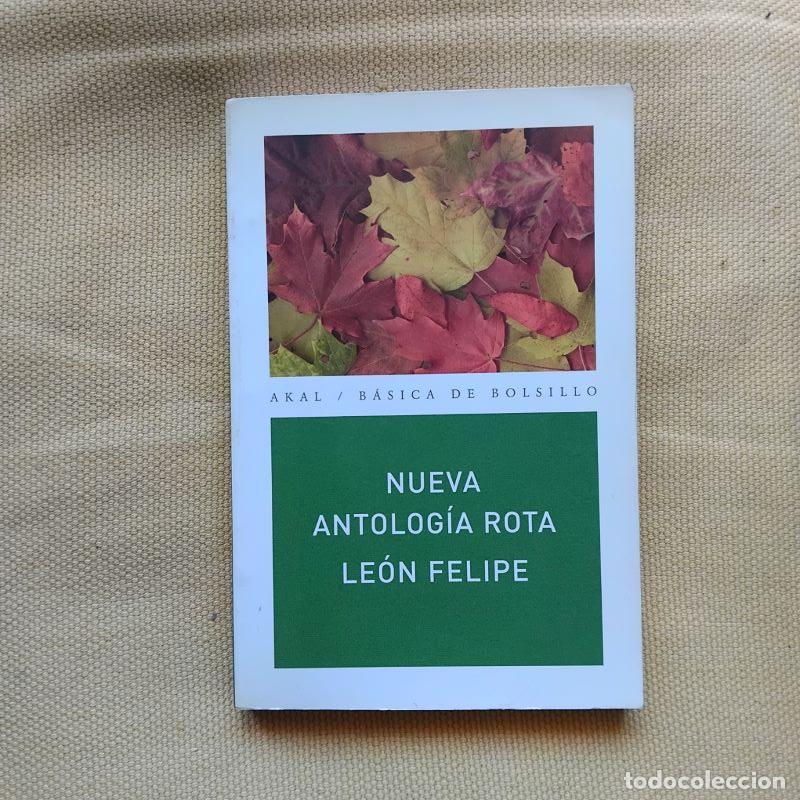 Libros: Nueva antolog&iacute;a rota - Le&oacute;n Felipe - Foto 1