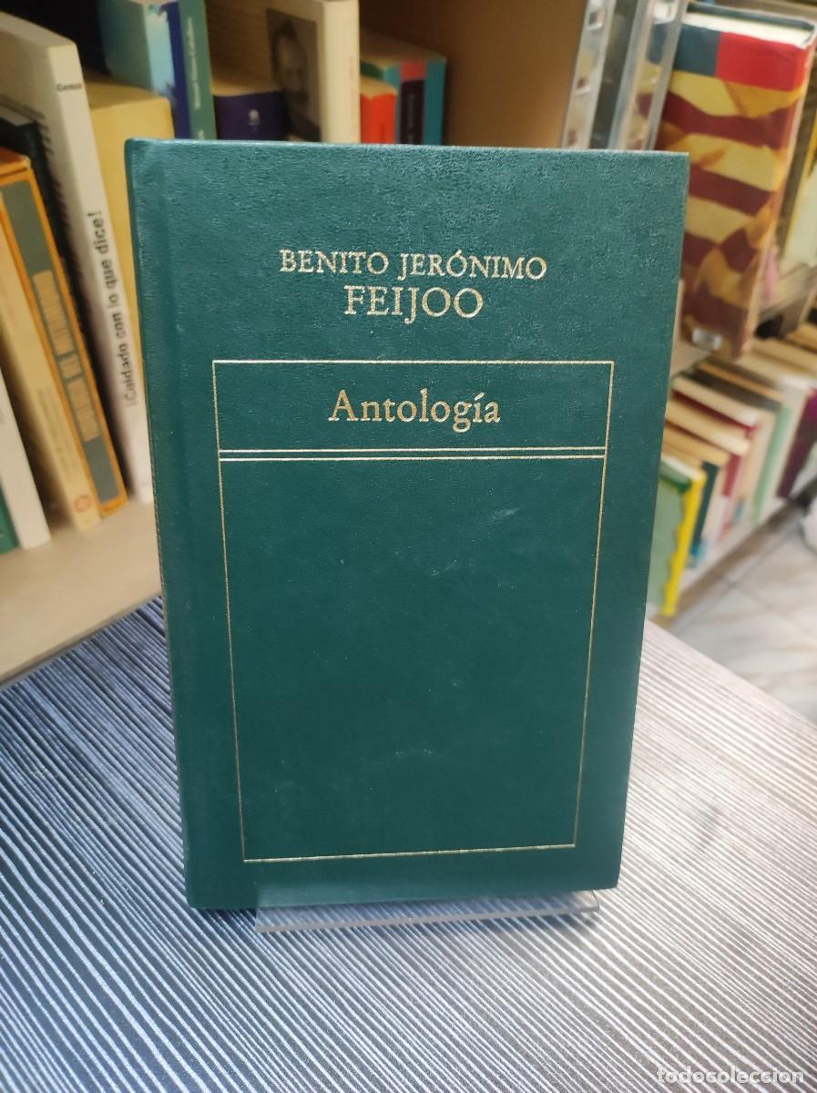 Libros: ANTOLOGIA BENITO JERONIMO FEIJOO - Foto 1