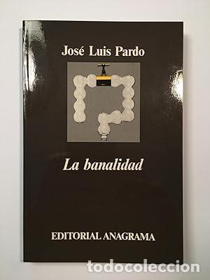 Libros: LA BANALIDAD - Jos&eacute; Luis Pardo - Foto 1