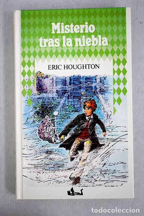 Libros: Misterio tras la niebla.- Houghton, Eric - Foto 1