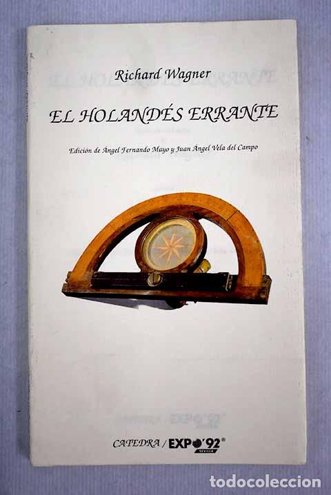 Libros: El holand&eacute;s errante: Wagner, Richard.- Wagner, Richard - Foto 1