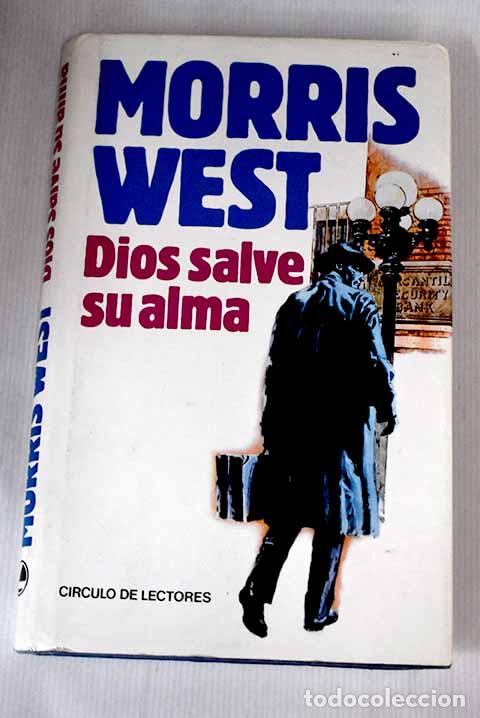 Libros: Dios salve su alma: West, Morris.- West, Morris - Foto 1