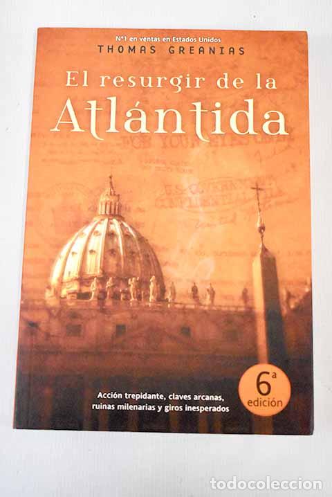 Libros: El resurgir de la Atl&aacute;ntida.- Greanias, Thomas - Foto 1