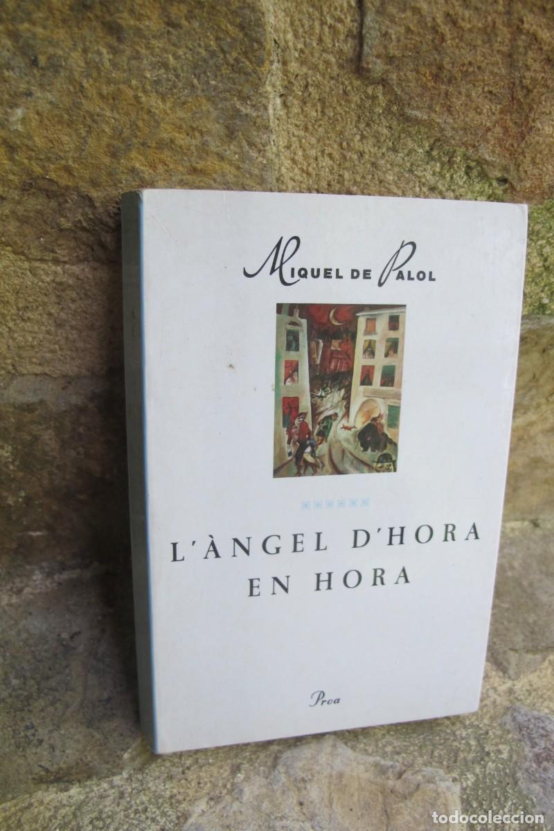 Libros: LANGEL DHORA EN HORA. MIQUEL DE PALOL - Foto 1