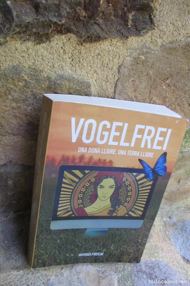 B&uuml;cher: VOGELFREI. UNA DONA LLIURE, UNA TERRA LLIURE