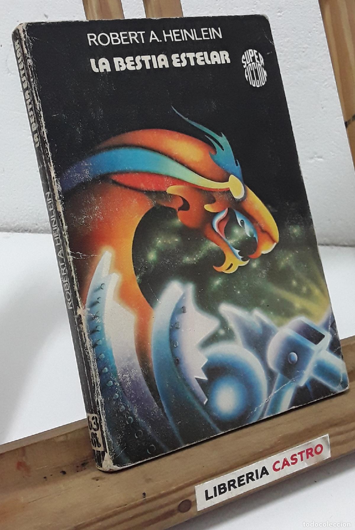 Libros: La bestia estelar - Robert A. Heinlein - Foto 1