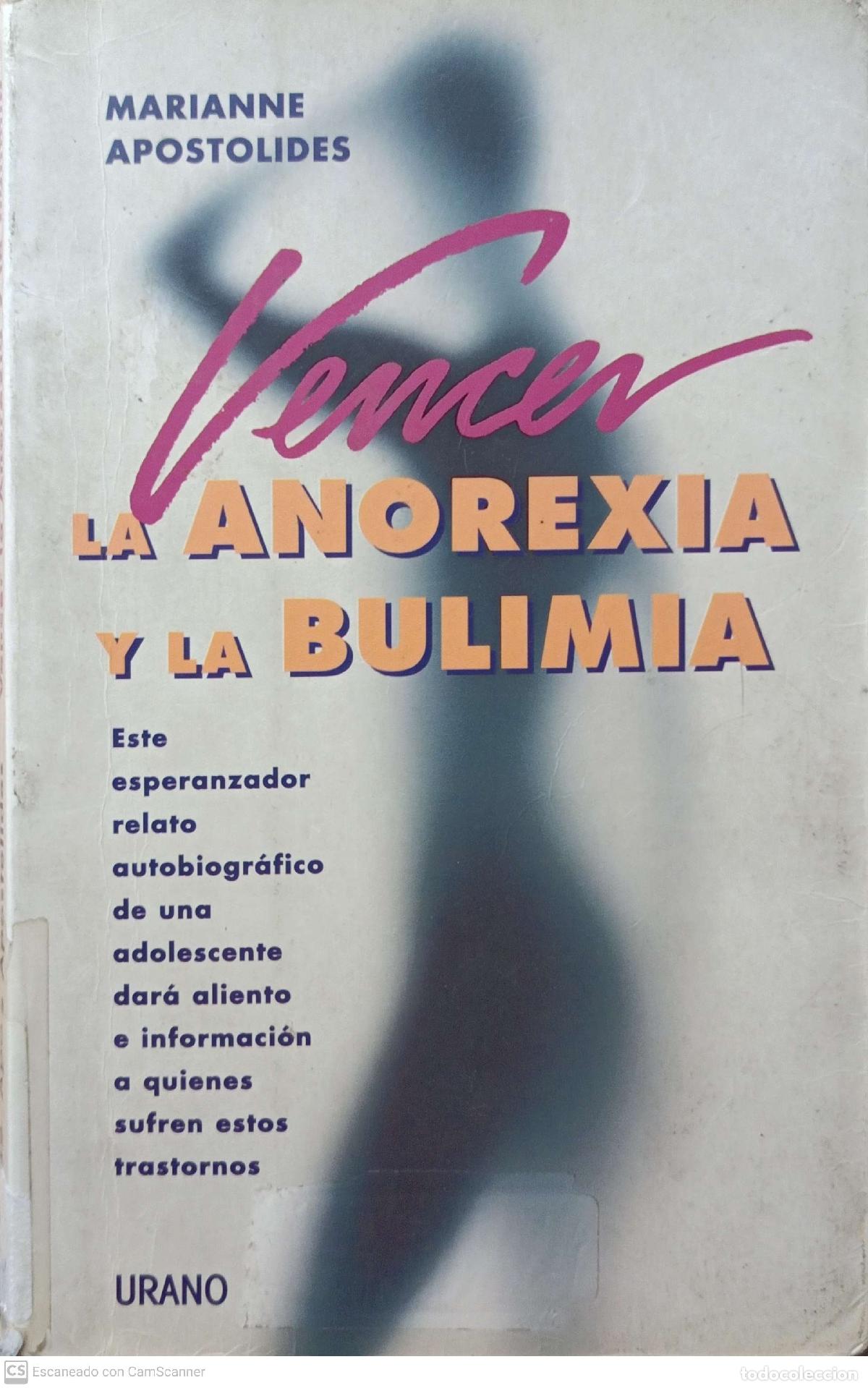 Libros: Vencer la anorexia y la Bulimia - Marianne Apostolides - Foto 1