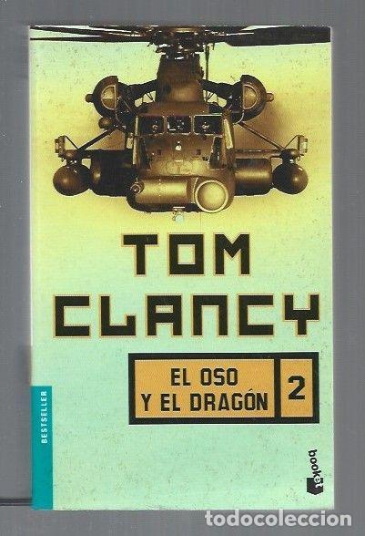 Libros: EL OSO Y EL DRAGON 2 - CLANCY, TOM - Foto 1