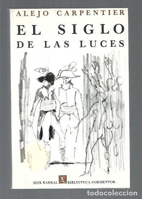 Libros: SIGLO DE LAS LUCES - EL - CARPENTIER, ALEJO - Foto 1