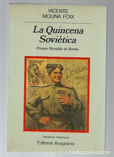 Libros: QUINCENA SOVIETICA - LA - MOLINA FOIX, VICENTE - Foto 1