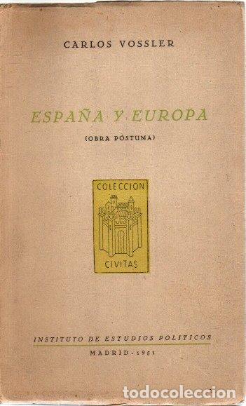 Libros: Espa&ntilde;a y Europa (obra p&oacute;stuma) - Vossler, Carlos - Foto 1