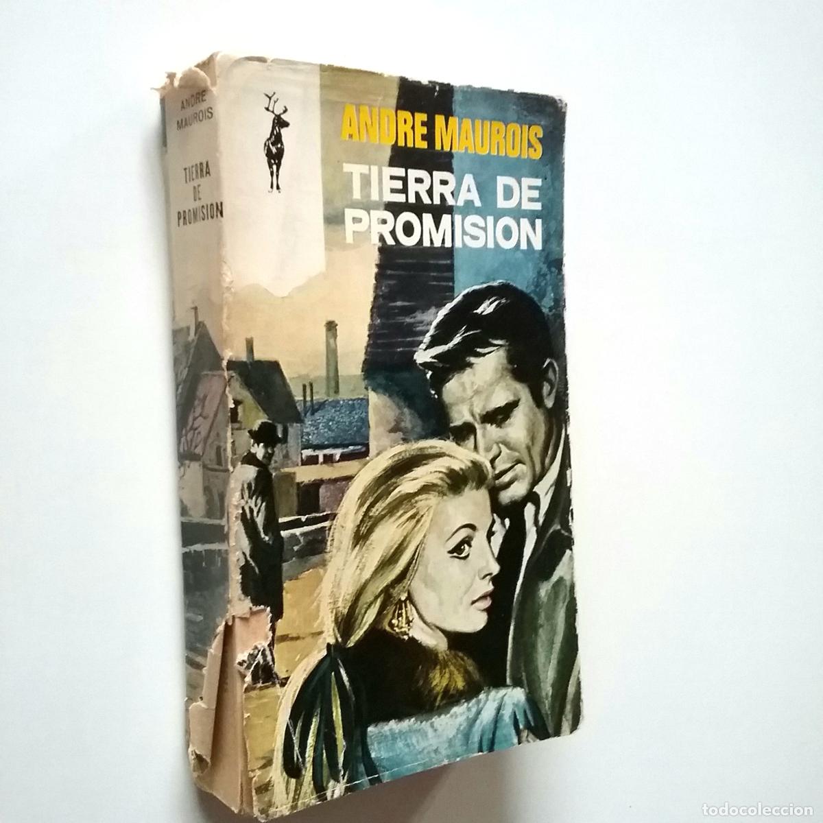 Libros: Andr&eacute; Maurois - Tierra de promisi&oacute;n - Foto 1