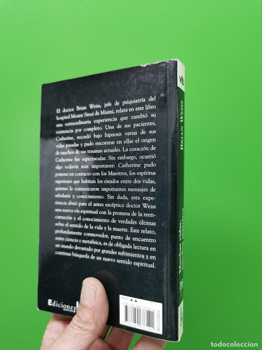 Libros: MUCHAS VIDAS, MUCHOS MAESTROS - BRIAN WEISS - EDICIONES B - Foto 2