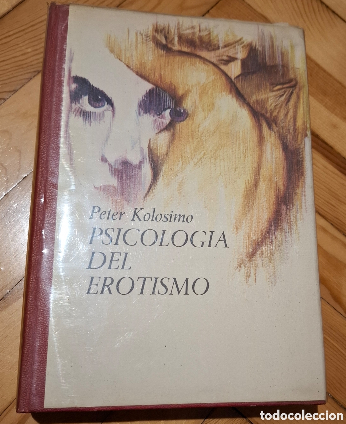 Libros: Psicolog&iacute;a del erotismo - Peter Kolosimo - Foto 1