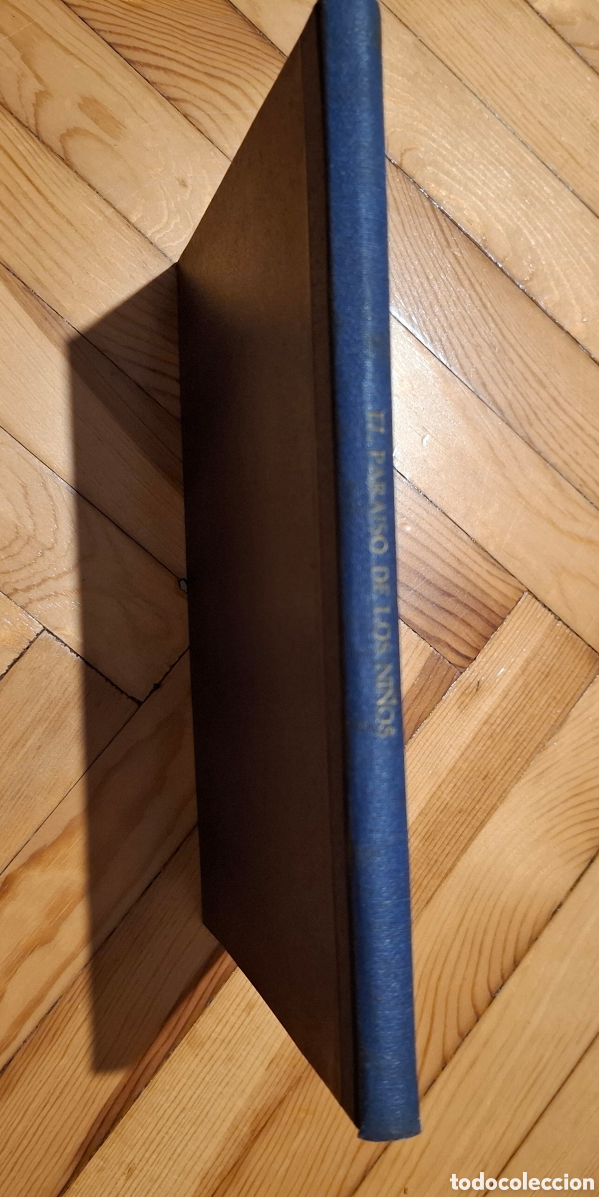 Libros: El para&iacute;so de los ni&ntilde;os - Polibio (1954) - Foto 1