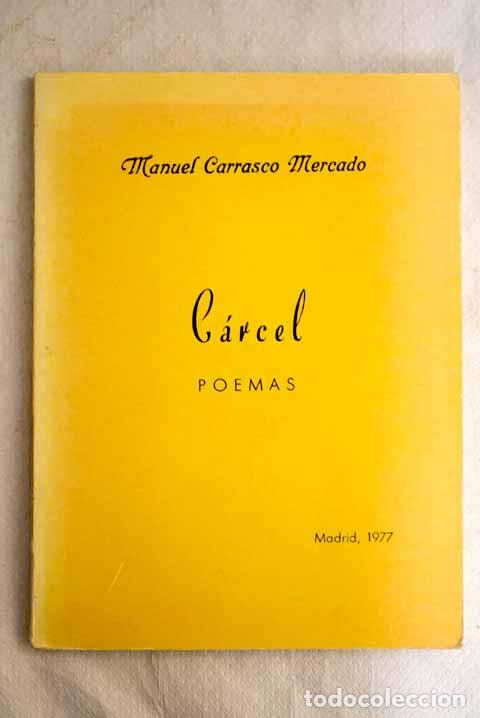 Libros: C&aacute;rcel: Carrasco, Manuel.- Carrasco, Manuel - Foto 1