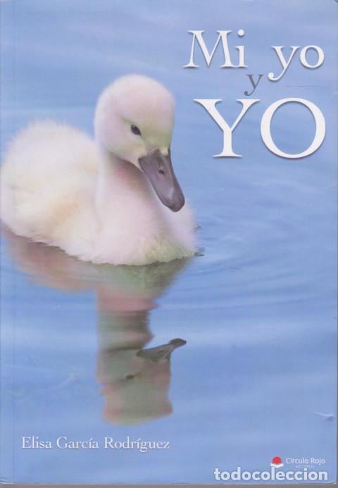 Livres: MI YO Y YO - ELISA GARC&Iacute;A RODR&Iacute;GUEZ