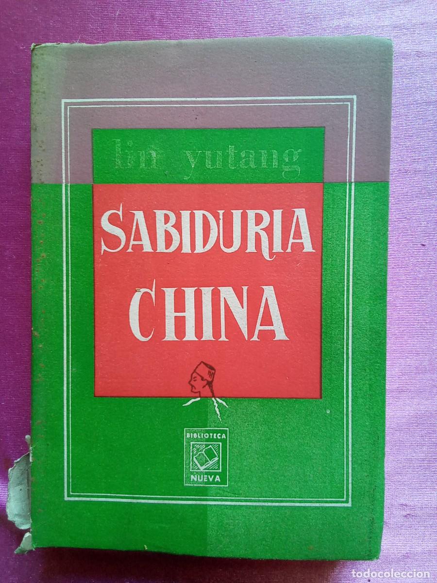 Libros: SABIDURIA CHINA.LIN YUTANG .E/1/1/5 - Foto 1