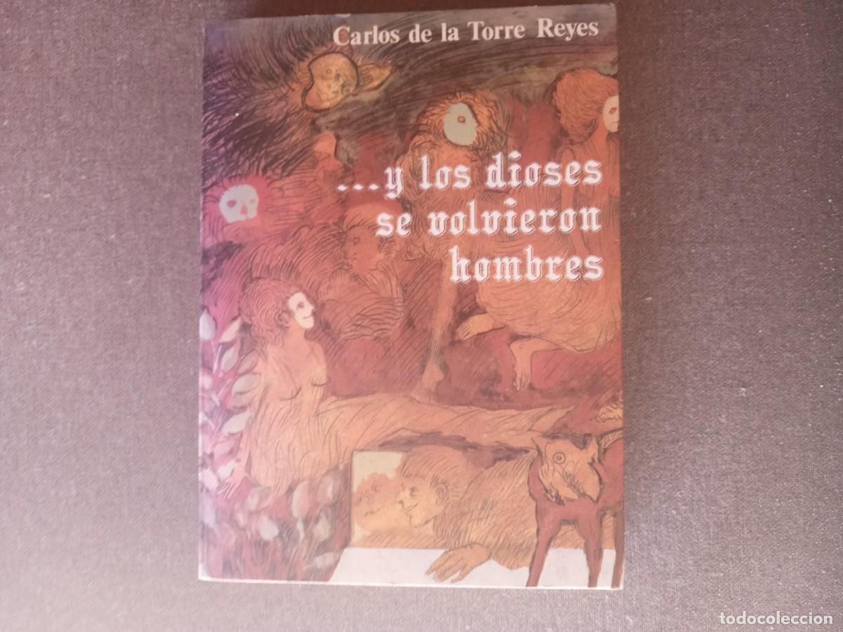 Libros: ...Y LOS DIOSES SE VOLVIERON HOMBRES - Foto 1
