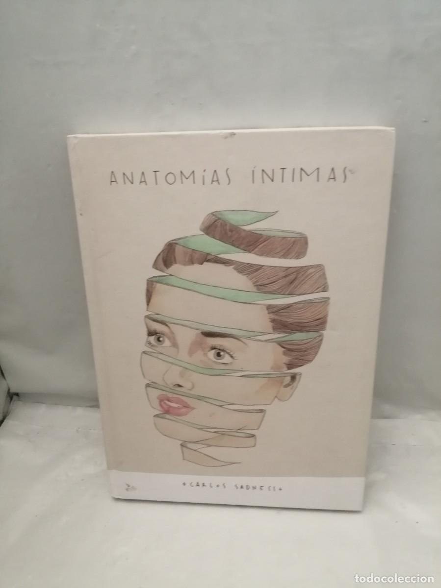 B&uuml;cher: Anatom&iacute;as &iacute;ntimas (Dedicatoria y firma aut&oacute;grafa de autor) PRIMERA EDICI&Oacute;N