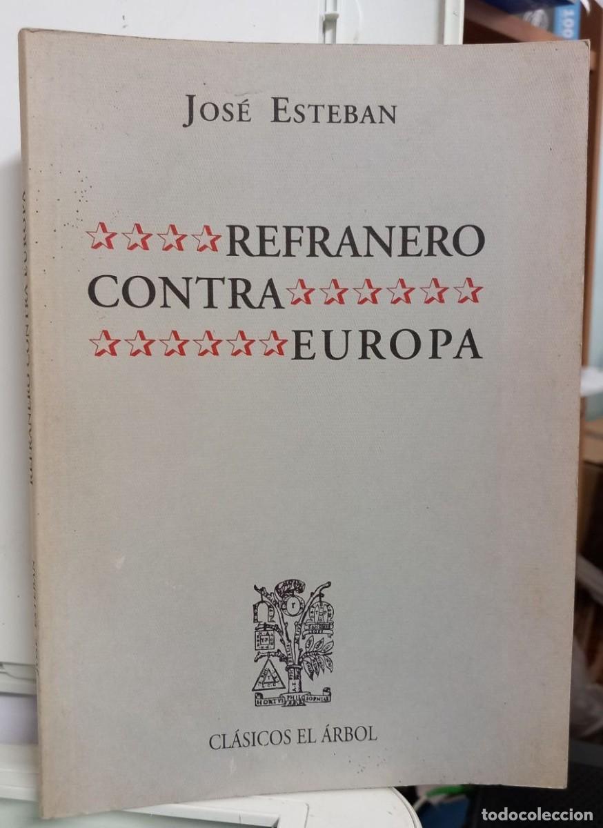 Libros: Refranero contra Europa. - ESTEBAN, Jos&eacute;: - Foto 2
