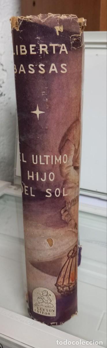 Libros: El &uacute;ltimo hijo del sol. - BASSAS, Liberta: - Foto 2