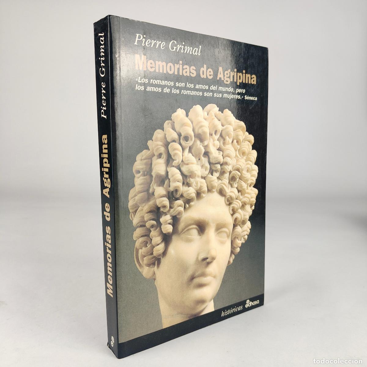 Libros: Memorias de Agripina - Grimal, Pierre - Foto 1