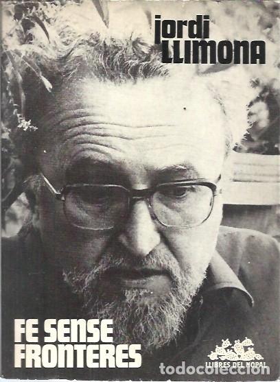 Libros: FE SENSE FRONTERES JORDI LLIMONA - Foto 1