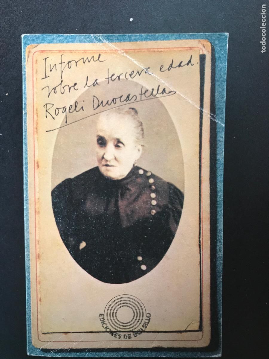 Libros: Rogelio Duocastella - Informe sobre la tercera edad - Foto 1