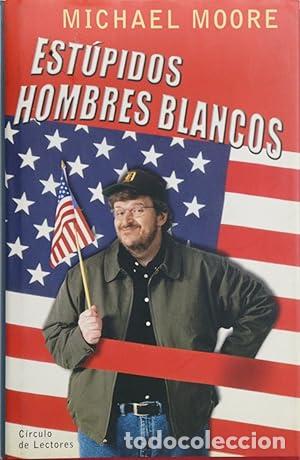 Libros: Est&uacute;pidos hombres blancos - Foto 1
