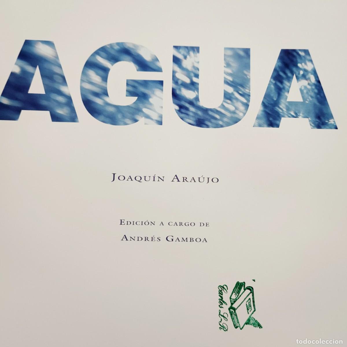 Libros: AGUA de Joaqu&iacute;n Araujo. Castellano e ingl&eacute;s. - Foto 2
