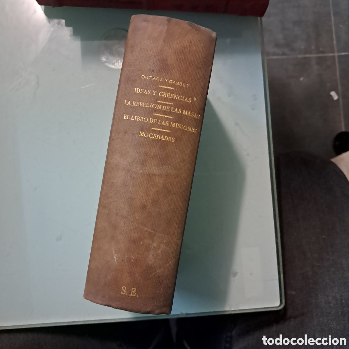 Libros: Jose Ortega y Gasset, Ideas y creencias, Espasa Calpe - Foto 1