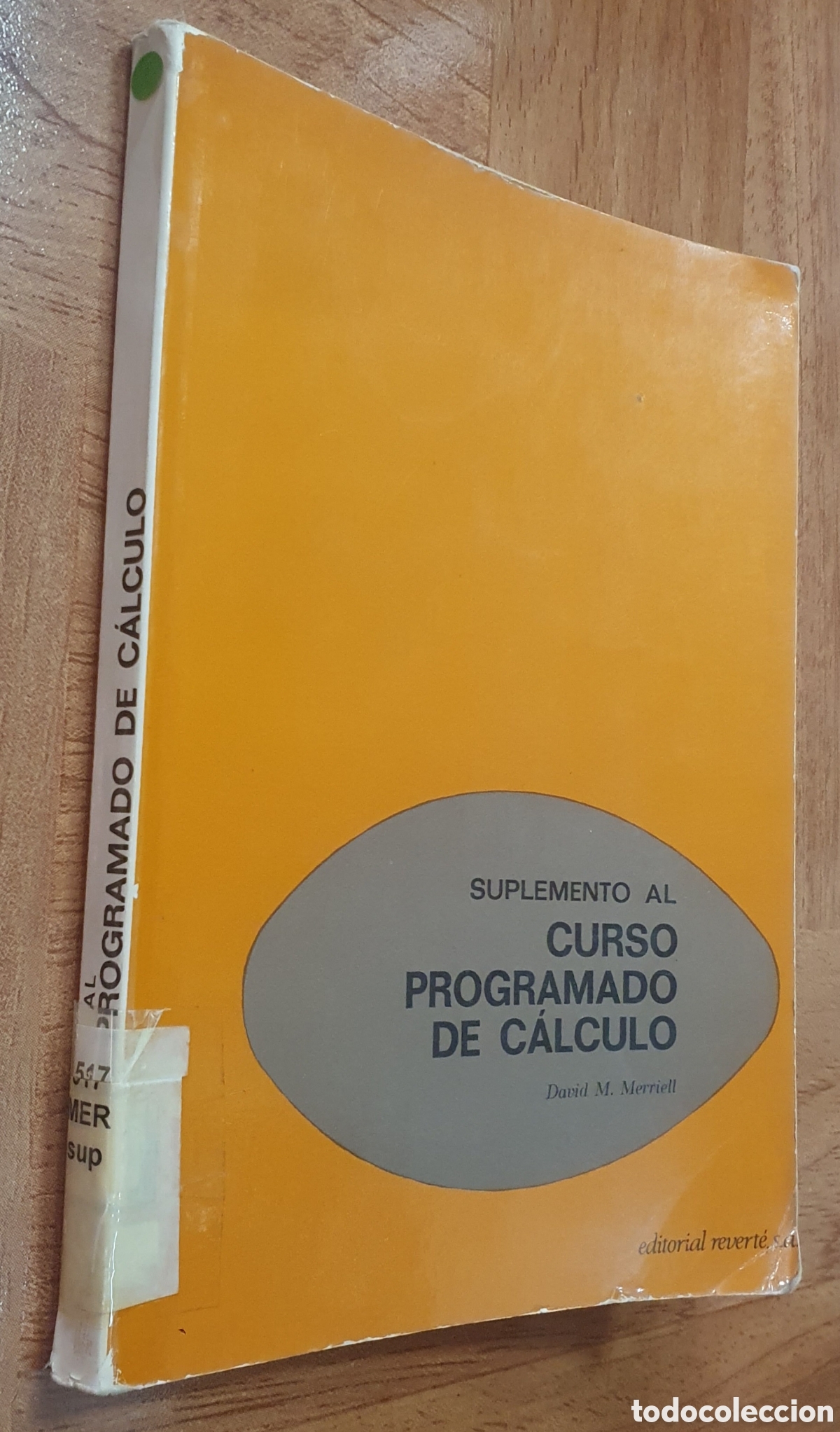 Libros: Suplemento al Curso Programado de C&aacute;lculo - David M. Merriell - Foto 1