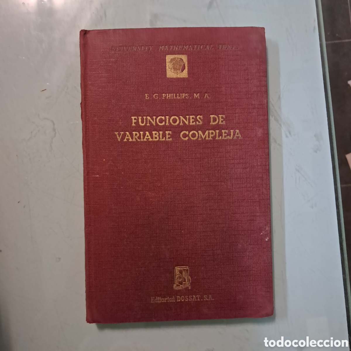 Libros: Funciones de variable compleja ,Dossat ,Philips - Foto 1