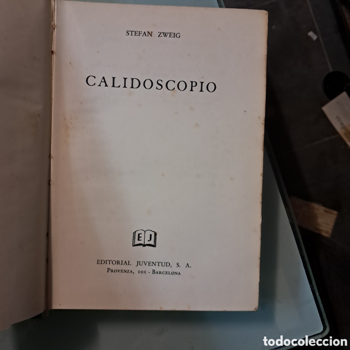 Libros: Stefan Zweig Calisdoscopio, Editorial Juventud - Foto 3