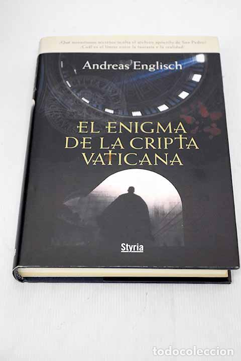 Libros: El enigma de la cripta vaticana.- Englisch, Andreas - Foto 1