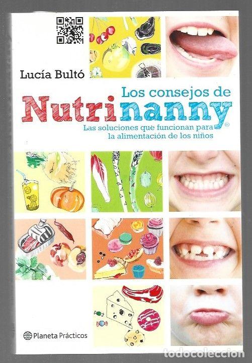 Libros: CONSEJOS DE NUTRINANNY - LOS - BULTO, LUCIA - Foto 1