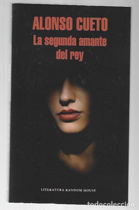 Libros: SEGUNDA AMANTE DEL REY - LA - CUETO, ALONSO - Foto 1