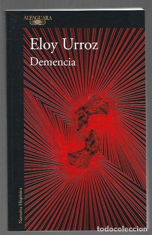 Libros: DEMENCIA - URROZ, ELOY - Foto 1