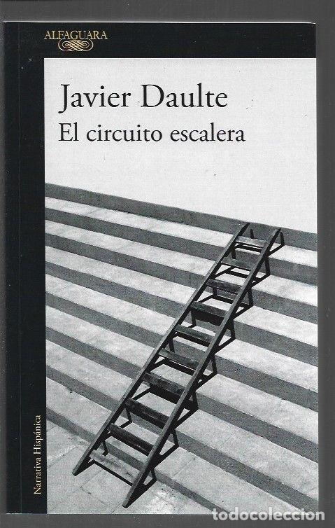 Libros: CIRCUITO ESCALERA - EL - DAULTE, JAVIER - Foto 1