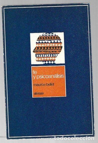Libros: FE Y PSICOANALISIS - BELLET, MAURICE - Foto 1