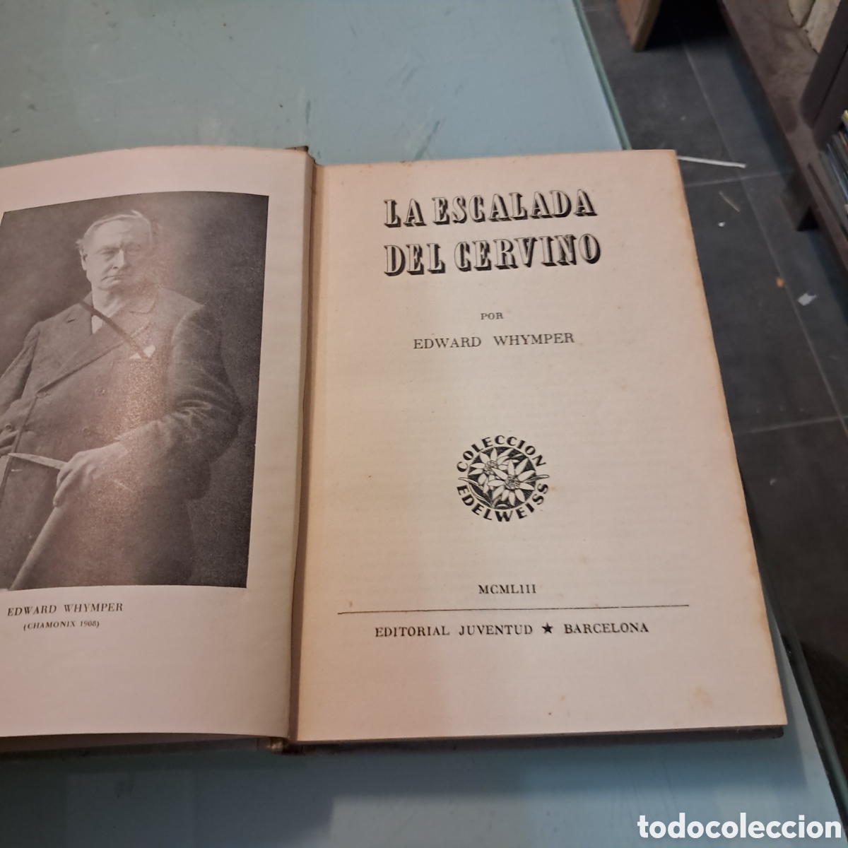 Libros: Edward Whymper La escalada del Cervino, Juventud 1953 - Foto 3