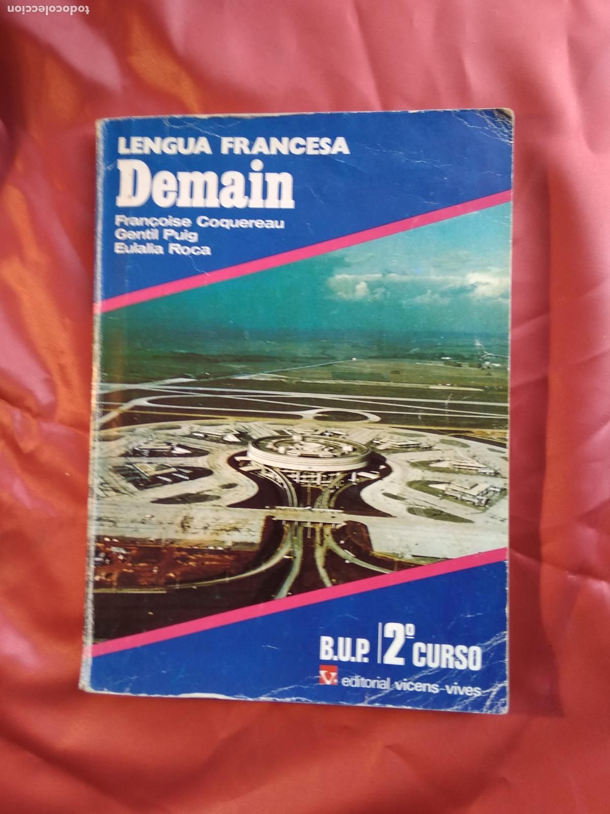 Libros: Lengua francesa Demain B.U.P. 2&ordm; Curso Q.726