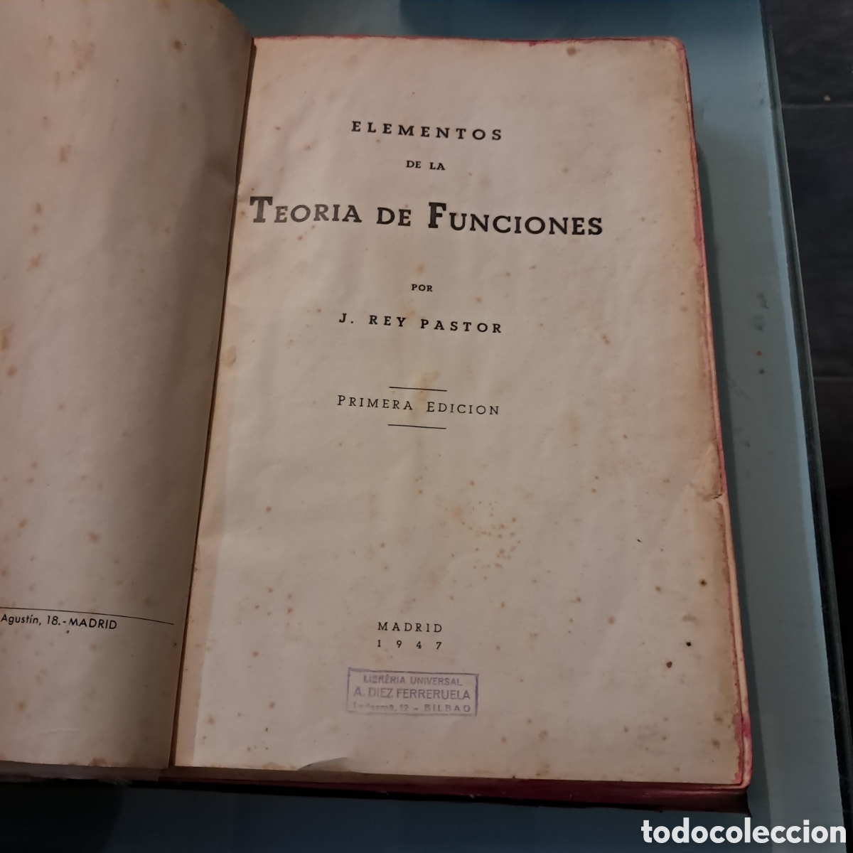 Libros: Elementos de la teor&iacute;a de funciones, Rey Pastor, Madrid 1947 - Foto 2